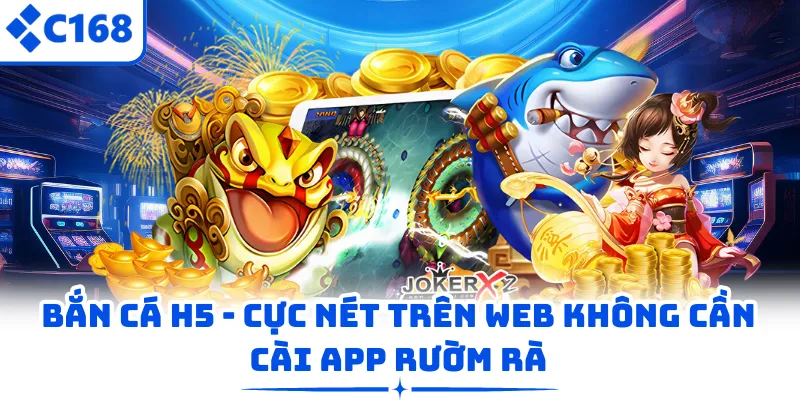 Bắn Cá H5